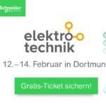 Messe-Neuheiten von Schneider Electric - jetzt registrieren und kostenlos dabei sein